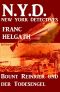 [N.Y.D. - New York Detectives 01] • Bount Reiniger und der Todesengel